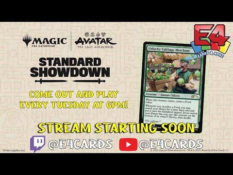 Tuesday Standard Showdown! @ E4 | Enter The Avatar! | Live Gameplay at E4 Cards