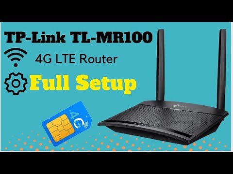 TP- Link TL MR100 4G LTE Router Setup| TP- Link 4G Router Configure, Unboxing, APN Setting