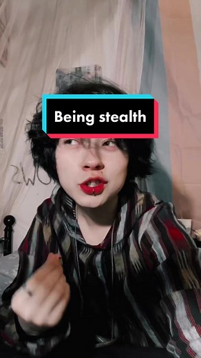 Reply to @djiigfuui Lesson on being stealth 🤷‍♂️ #stealthtrans #stealth #awareness #transterminology #informative #foryoupage #fyp #foryou #transandproud🏳️‍⚧️ #transandproud #transrights #transmasc #transfem #mtf #ftm #afab #amab #nonbinary #transtok #transtiktok #transwoman #transman #transwomen #transmen #transgirl #transguy #transboy #transrights #viral #trend #trending #rant #rantvideo #lgbtq #lgbtqia #lgbt #goth #gothic #gothboy #altboy #alt #alternative #alttiktok