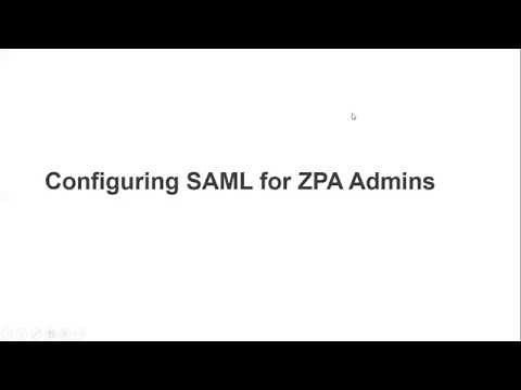 Configure SAML SSO for ZPA Administrators
