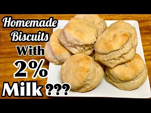 BISCUITS MADE WITH 2% MILK 🥛 | HOW TO MAKE HOMEMADE BISCUITS WITH 2% Milk