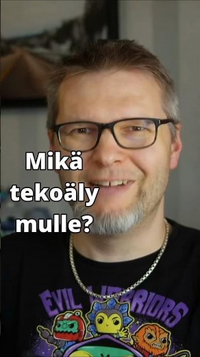 Mikä tekoäly minulle? #tekoäly