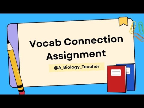Vocab Connection Assignment Lesson