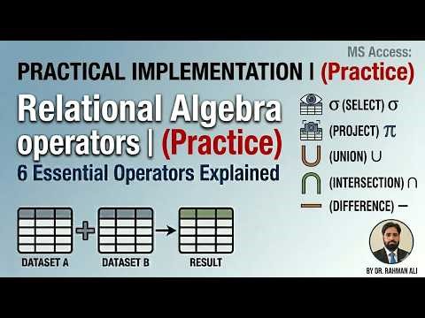 Chap 3 - Practical Relational Algebra (MS Access) - A Tutorial