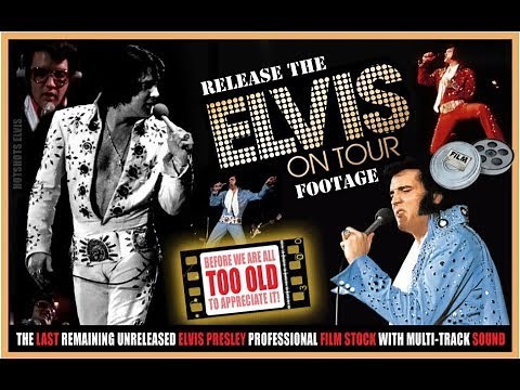 Release Of All The Elvis On Tour Footage