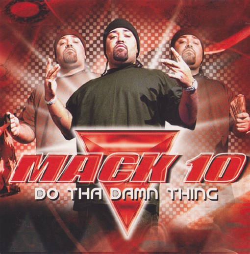 Mack 10 - Do Tha Damn Thing