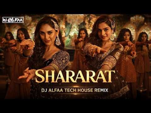 Shararat (Tech House Remix) | Dhurandhar | Ranveer x Aditya Dhar | DJ Alfaa