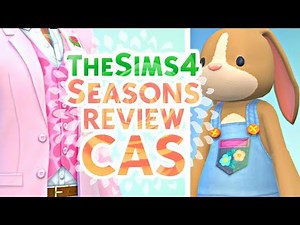 SIMS 4 SEASONS REVIEW | CAS