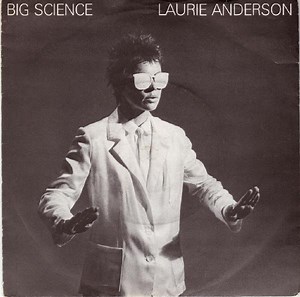 Laurie Anderson - Big Science