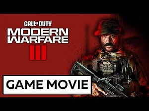 Call of Duty: Modern Warfare III Campaign All Cutscenes (Full Game Movie)