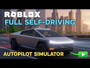 Roblox full self driving autopilot simulator | Part 2