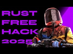 Rust Hack | Rust Cheat 2025 Free Download | Aimbot / WH | Tutorial | Undetected | 2025