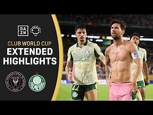 Inter Miami Vs. Palmeiras | FIFA Club World Cup Extended Highlights