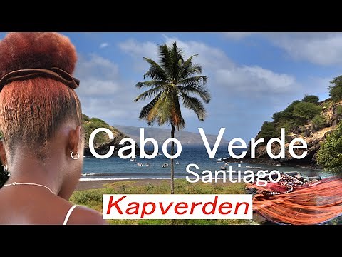 Santiago (Kap Verde) - Cabo Verde - KAPVERDEN