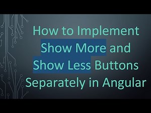How to Implement Show More and Show Less Buttons Separately in Angular