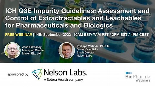 ICH Q3E Impurity Guidelines: Assessment and Control of Extractractables...