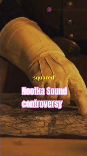 Nootka Sound Controversy