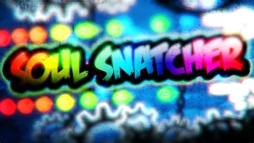 Soul Snatcher By Me – My Best Geometry Dash 2.1 Level Yet