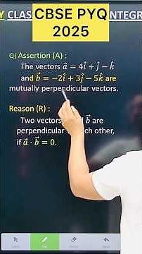 Q) Assertion (A) The vectors 𝑎 ⃗=4𝑖+𝑗−𝑘 and 𝑏 ⃗=−2𝑖 +3𝑗−5k are mutually perpendicular vectors
