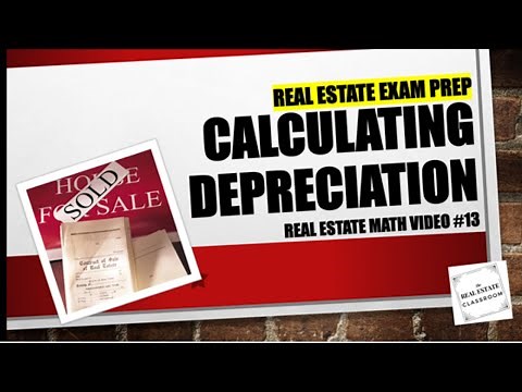 Real Estate Math Video #13 - Calculating Depreciation | Real Estate Exam Prep