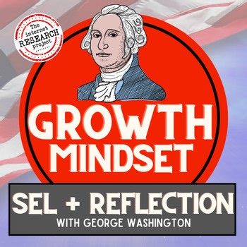America 250 Growth Mindset SEL Activity with George Washington  USA 250