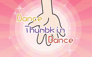 英语儿歌Dance Thumbkin Dance