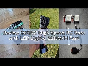 Review DEERC High Speed RC Boat with LED Lights, 30KM/H Fast Remote Control Racing Boat, Self-Righti