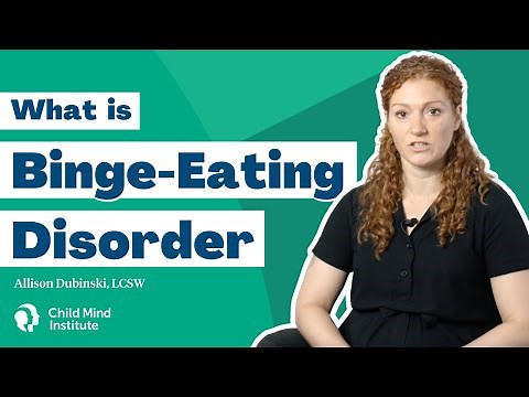 What Is Binge-Eating Disorder? | Child Mind Institute