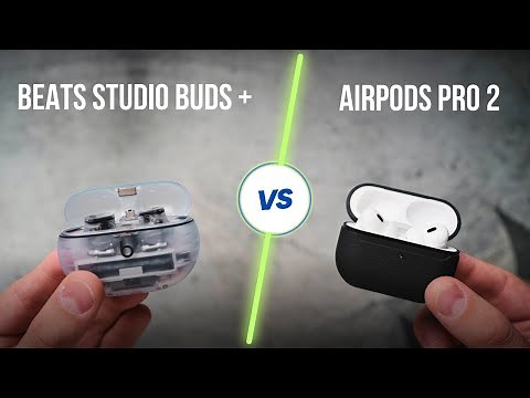 Beats Studio Buds + VS AirPods Pro 2: Which one is better?
