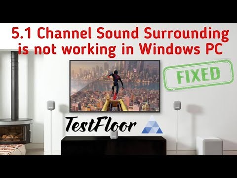 5.1 Channel Sound Surround is not working on windows PC (Fixed)