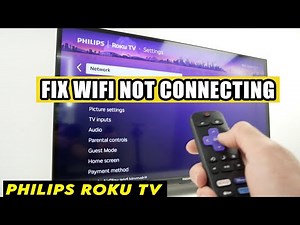 Philips Roku TV : Fix Wifi Not Connecting - Internet Problems