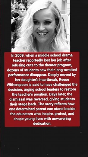 The Teacher Who Was Given a Second Chance | Reese Witherspoon's Inspiring Story