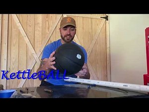 DIY Kettlebell AKA KettleBall