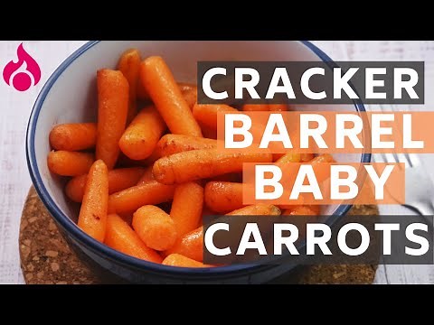 Cracker Barrel Baby Carrots Copycat Recipe