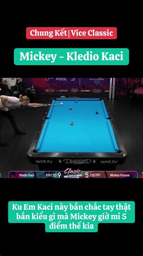 Phần 248 | Kledio đang cho Mickey hit khói trận Chung Kết#KledioKaci#Mickey#xuhuong#billiards