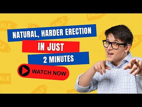 (2 Minutes) Harder Erections Naturally: The Ultimate Guide | Erectile Dysfunction Treatment