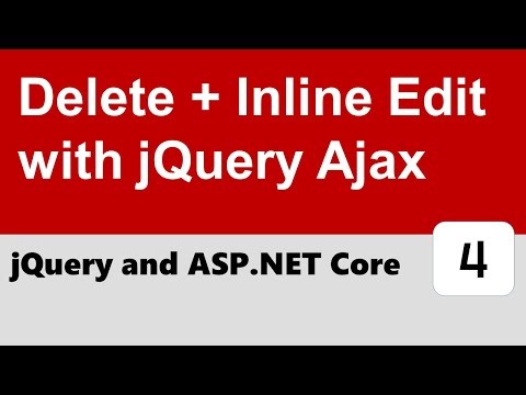 jQuery and ASP.NET Core #4 - Delete + Inline Edit with jQuery Ajax