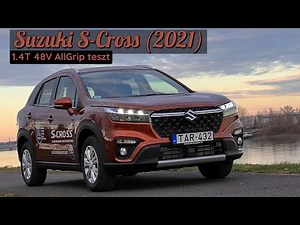 Suzuki S-Cross (2021) 1.4T 6MT 48V AllGrip teszt | A császár új ruhája