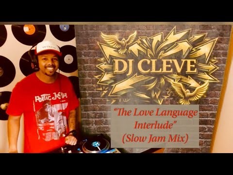 “The Love Language Interlude” (Slow Jam Mix)