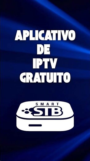 IPTV Smart STB App + Free Trial