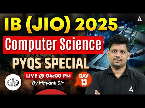 IB JIO 2025 | Computer Science | Full Solutions Day-13 | by Mayank Sir