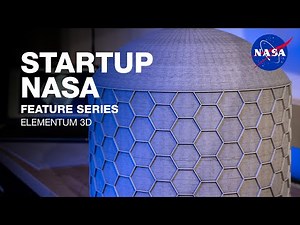 Startup NASA Feature Series: Elementum 3D