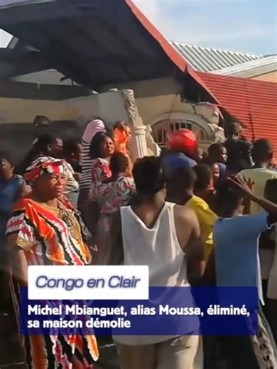 Michel Mbianguet alias Moussa éliminé et maison démolie
