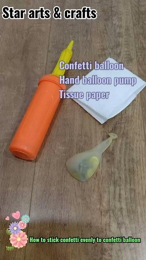 Confetti balloons how to stick/Balloon tutorials for beginners @Star Arts & Crafts #balloontutorials