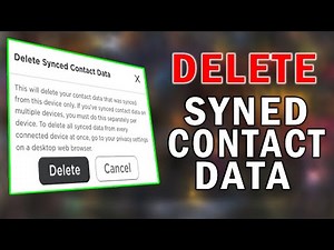 How To Delete Synced Contact Data In Roblox | Delete All Synced Data At Once
