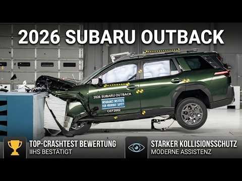 Subaru Outback 2026 IIHS Crashtest: Top-Sicherheitsrating