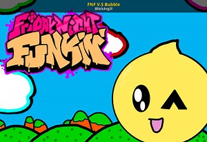 FNF V.S Bubble Mod for Friday Night Funkin' | FNF Mods