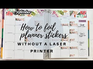 How to foil Sticker paper without a Laser printer