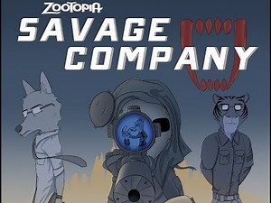 Zootopia Comic- Savage Company (CHAPTER TWO)