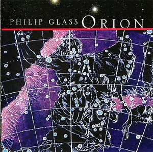 Philip Glass - Orion